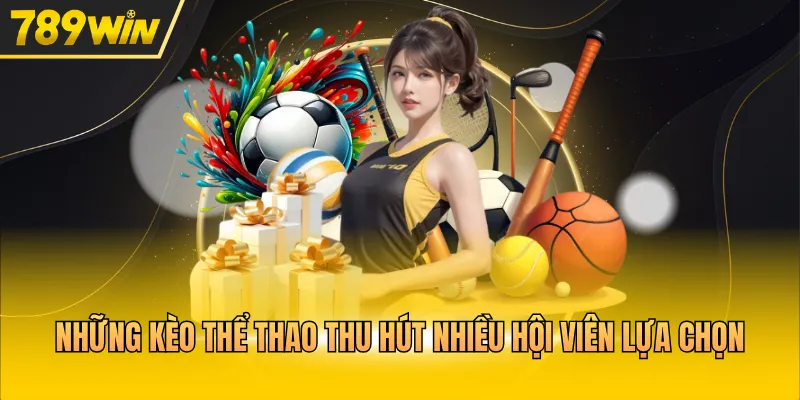 Thể Thao 789WIN - Tỷ Lệ Kèo Chuẩn, Nhận Thưởng Cực Lớn  - Kovix9