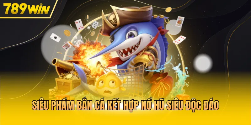 Trải Nghiệm Game Bắn Cá Nổ Hũ Sống Động Chân Thực Nhất - Kovix9